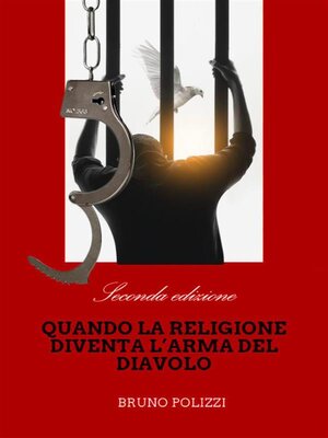 cover image of Quando la religione diventa l'arma del diavolo. "Seconda edizione"